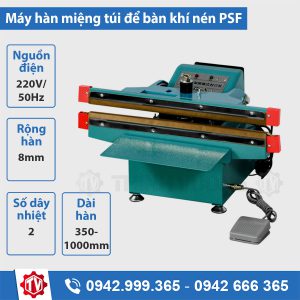 máy hàn miệng túi để bàn khí nén psf