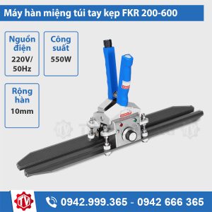 may-han-mieng-tui-tay-kep-fkr-200-300-400-500-600-anh-1